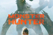 【画像】映画「モンスターハンター」　ポスター公開ｗｗｗｗｗｗｗｗｗｗｗｗｗｗｗｗ