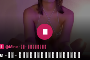 Mine -みね- 甘やかし射精管理の裏垢動画・Mine -みね- 乳首責めで腰砕け！甘やかし射精管理