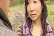 【田舎集落】「数少ない女を……」ド田舎の民家で欲求不満な平凡で土臭い五十路農婦オバさんとねっとり濃厚ダブル不倫セックス